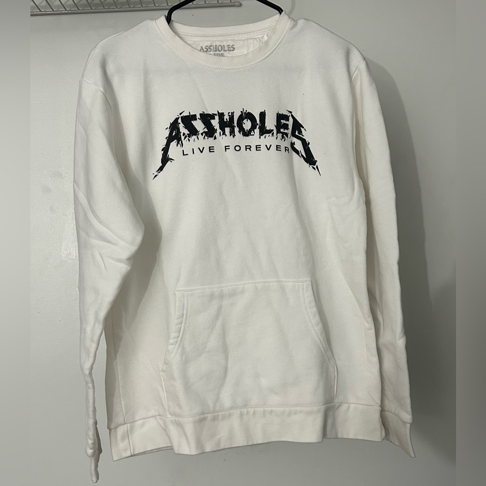 Assholes Live Forever Crewneck